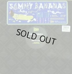 画像1: SAMMY BANANAS / HIGH TOP FADE EP 