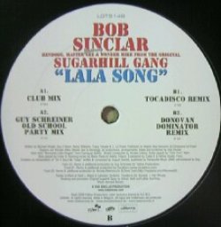 画像1: BOB SINCLAR & SUGARHILL GANG / LA LA SONG 