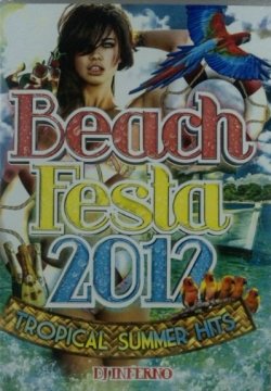 画像1: DJ INFERNO / BEACH FESTA 2012 - Tropical Summer Hits (DVD)