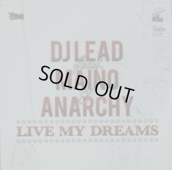 画像1: DJ LEAD Ft. Maino & Anarchy / Live My Dreams
