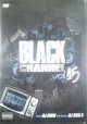 DJ RYOW DJ BIGG-S / BLACK CHANNEL VOL.15 (DVD)