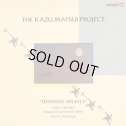 画像1: KAZU MATSUI PROJECT / MIDNIGHT SHUFFLE (7inch) TJKA10007 【Record Store Day限定盤】 完売