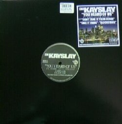 画像1: DJ KAYSLAY FT. SHEEK LOUCH, STYLES P / YOU HEARD OF US 