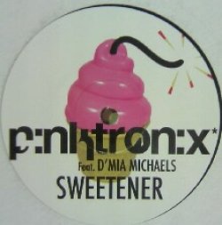 画像1: PINKTRONIX FEAT. D'MIA MICHAELS / SWEETENER 