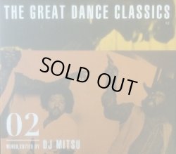 画像1: DJ MITSU / The Great Dance Classics 02 (MIXCD)