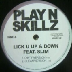画像1: PLAY N SKILLZ / LICK U UP & DOWN FEAT. SLIM 