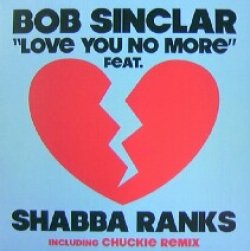 画像1: %% BOB SINCLAR FEAT. SHABBA RANKS / LOVE YOU NO MORE (LGT5152) Y1? 在庫未確認