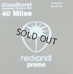 画像1: CLOUDBURST featuring Culture Girl / 40 MILES 