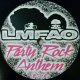 $ LMFAO / PARTY ROCK ANTHEM (LMFAOPRA001) 半透明盤 NNN5-1-1 後程済