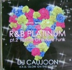画像1: DJ CAUJOON / R&B PLATINUM pt.2 (MIXCD)