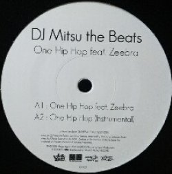 画像1: DJ MITSU THE BEATS / ONE HIPHOP FEAT. ZEEBRA ★