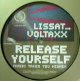 LISSAT AND VOLTAXX / RELEASE YOURSELF