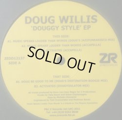 画像1: DOUG WILLIS / DOUGGY STYLE EP (ZEDD12137)