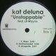 KAT DELUNA feat. LIL WAYNE / UNSTOPPABLE