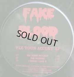 画像1: FAKE BLOOD / FIX YOUR ACCENT EP