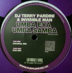 画像1: DJ TERRY PARDINI & INVISIBLE MAN / UMBA EYA UMBA SAMBA 
