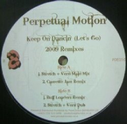 画像1: PERPETUAL MOTION / KEEP ON DANCIN (LET'S GO) 2009 REMIXES 