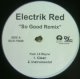 ELECTRIK RED / SO GOOD REMIX 