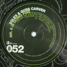 ZOLEX & GUSS CARVER / MR.E IS DOING FINE - Nagoya Mega-Mix Records 新譜等 ...