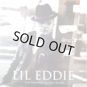 画像: LIL EDDIE / TILL THE END OF THE WORLD 