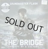 画像: GRANDMASTER FLASH / THE BRIDGE (2LP)