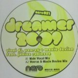 画像: VIANI DJ, VEERUS + MAXIE DEVINE / DREAMER 2009 