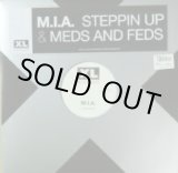 画像: M.I.A. / STEPPIN UP / MEDS AND FEDS 
