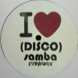 画像: PINKTRONIX / I LIKE DISCO SAMBA 