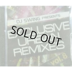 画像: DJ SWING / EXCLUSIVE URBAN REMIXES VOL.8 (CD)