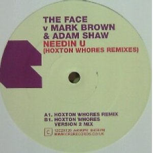 画像: THE FACE VS MARK BROWN & ADAM SHAW / NEEDIN U REMIX