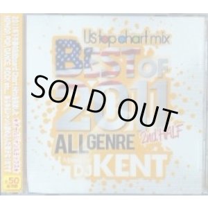 画像: DJ KENT / BEST OF 2011 2ND HALF (MIXCD)