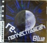 画像: nonSectRadicals / re-nonSectRadicals Blue (CD) 