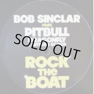 画像: BOB SINCLAR / ROCK THE BOAT (SINCLAROCK003)