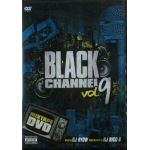 画像: DJ RYOW & DJ BIGG-S / BLACK CHANNEL VOL.9 (DVD)