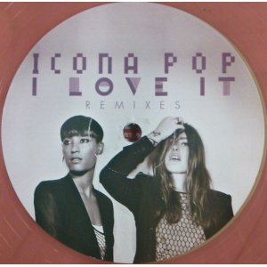 画像: %%【海2222】 ICONA POP / I LOVE IT (ICONALOVE001) ラスト1枚 (sold out) 完売