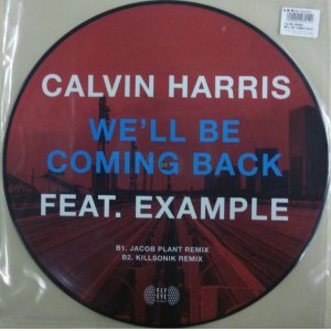 画像: 【海2222】 $ Calvin Harris / Well Be Coming Back (picture) UK (88725447051) NNN138-1-1 後程済　完売