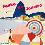 画像: $ CAT BOYS / FUNKA DE JANEIRO (CONY004) Love Squall (CONY-0004) N2