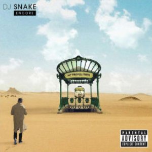 画像: $ DJ Snake / Encore (25260-01) NNN131-1-1 後程済