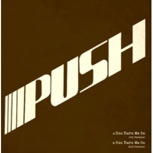 画像: $$ PUSH / YOU TURN ME ON (HR7S047) 7inch 2017-04-06発売 YYS172-3-3