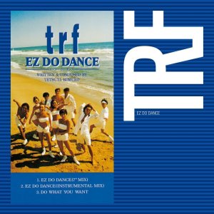 画像: $ TRF - EZ DO DANCE (7" MIX) / 寒い夜だから... (ORIGINAL MIX) 7inh (AQJH77518) AQJH-77518 N2 