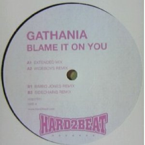 画像: GATHANIA / BLAME IT ON YOU 