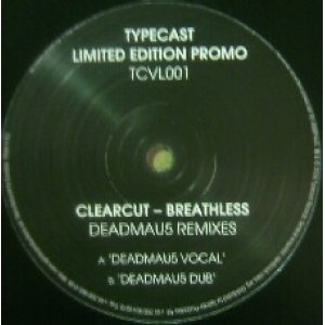 画像: CLEARCUT / BREATHLESS (DEADMAU5 REMIX)