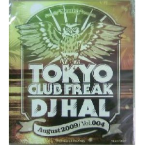 画像: DJ HAL / TOKYO CLUB FREAK VOL.004 (MIXCD)