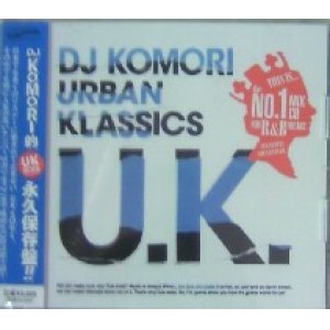 画像: DJ KOMORI / URBAN KLASSIC U.K. (MIXCD)