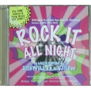 画像: DISHWELL a.k.a. DJ I-CUE / VYBE ON VYBE EXTRA - ROCK IT ALL NIGHT (MIXCD)