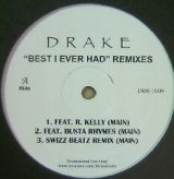 画像: DRAKE / BEST I EVER HAD REMIXES (DRK-1009) Y? 在庫行方不明 完売中