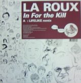 画像: LA ROUX / IN FOR THE KILL - LIFELIKE REMIX 