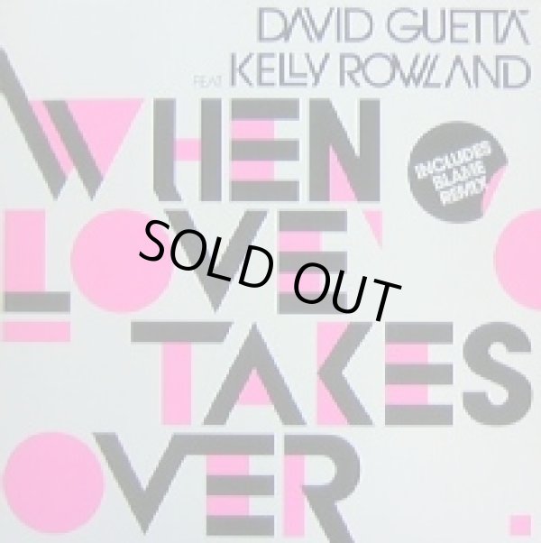 画像1: DAVID GUETTA FEAT. KELLY ROWLAND / WHEN LOVE TAKES OVER 