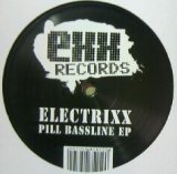 画像: ELECTRIXX / PILL BASSLINE EP