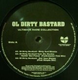 画像: OL DIRTY BASTARD / WU-TANG CLAN / ULTIMATE RARE COLLECTION